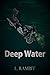 Deep Water (All My Seas Boo...