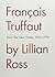 François Truffaut by Lillia...
