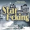 Star F*cking by Andrea  Smith