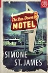 The Sun Down Motel by Simone St. James