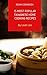 15 Most Popular Taiwanese Home Cooking Recipes: A Cookbook of Taiwanese Authentic Local Flavors
