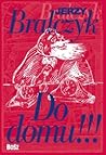 Do domu!!! by Jerzy Bralczyk