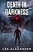 Death in Darkness (Darkness...