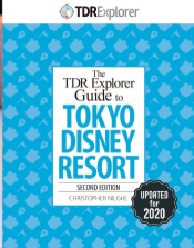 The TDR Explorer Guide to Tokyo Disney Resort 2020