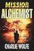 Mission Alchemist (David Av...