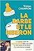 La barbe et le biberon by Tristan Champion