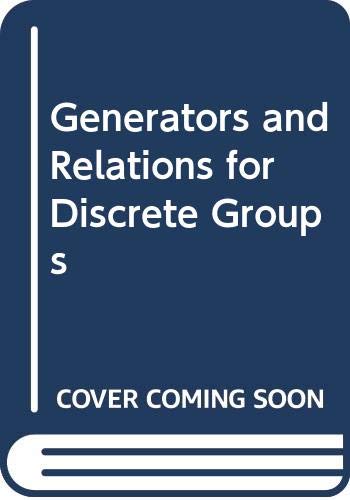 Generators and Relations for Discrete Groups (Hardcover)