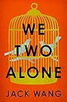 We Two Alone