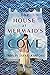 The House at Mermaid's Cove