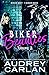 Biker Beauties, Volume 2: Biker Brit, Biker Boss (Biker Beauties #3-4)