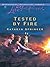 Tested By Fire