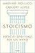 Stoicismo: Esercizi spirituali per un anno (Italian Edition)