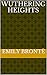 Wuthering Heights (Illustrated)