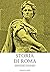 Storia di Roma (Italian Edition)