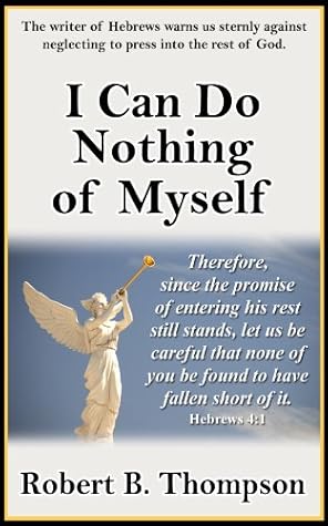 I Can Do Nothing of Myself