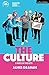 The Culture - a Farce in Tw...