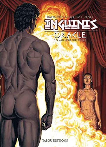 Inguinis Oracle : Tome 1 : Au nom du cirque (Adultes) (French Edition)