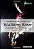 The Essential Guide To Walk...