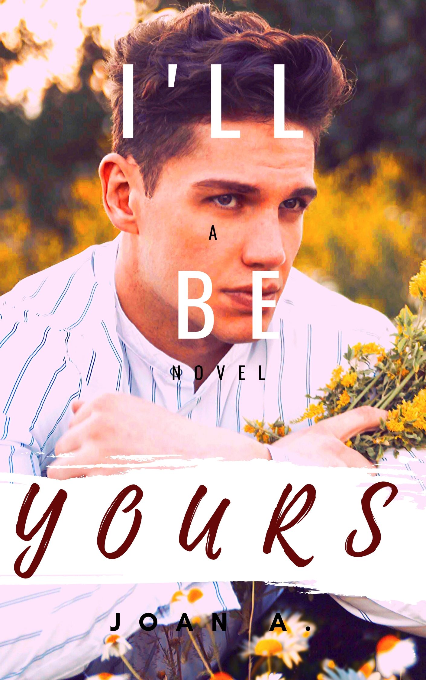 I'll Be Yours