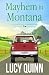 Mayhem in Montana (Accident...