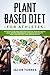 Plant-Based Diet for Athletes: Nutrition Guide for a Healthier Lifestyle, Increase Muscle Mass, Improve Performance, Strength, and Vitality. Meal Plans with 100 + High Protein Recipes