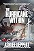 The Hurricane Within