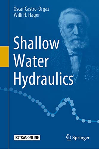 Shallow Water Hydraulics (Kindle Edition)