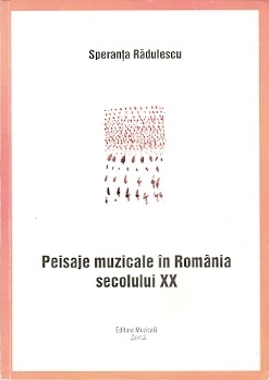 Peisaje muzicale în România secolului XX