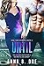 Until (New York Knights, #2)