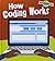 How Coding Works