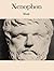 The Complete Works of Xenophon