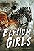 Elysium Girls