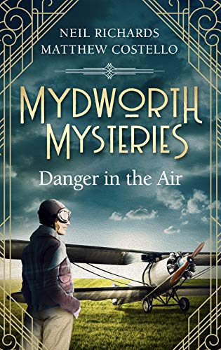 Danger in the Air (Kindle Edition)