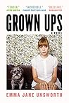 Grown Ups by Emma Jane Unsworth