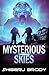 Mysterious Skies