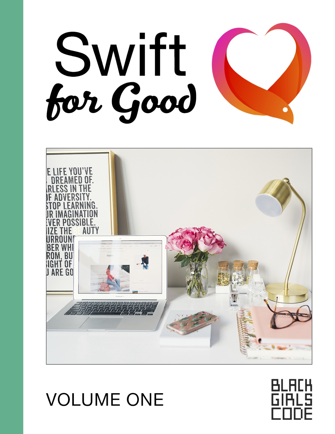 Swift for Good: Volume One