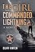The Girl Who Commanded Ligh...