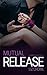 Mutual Release (Stewart Realty Book 7)