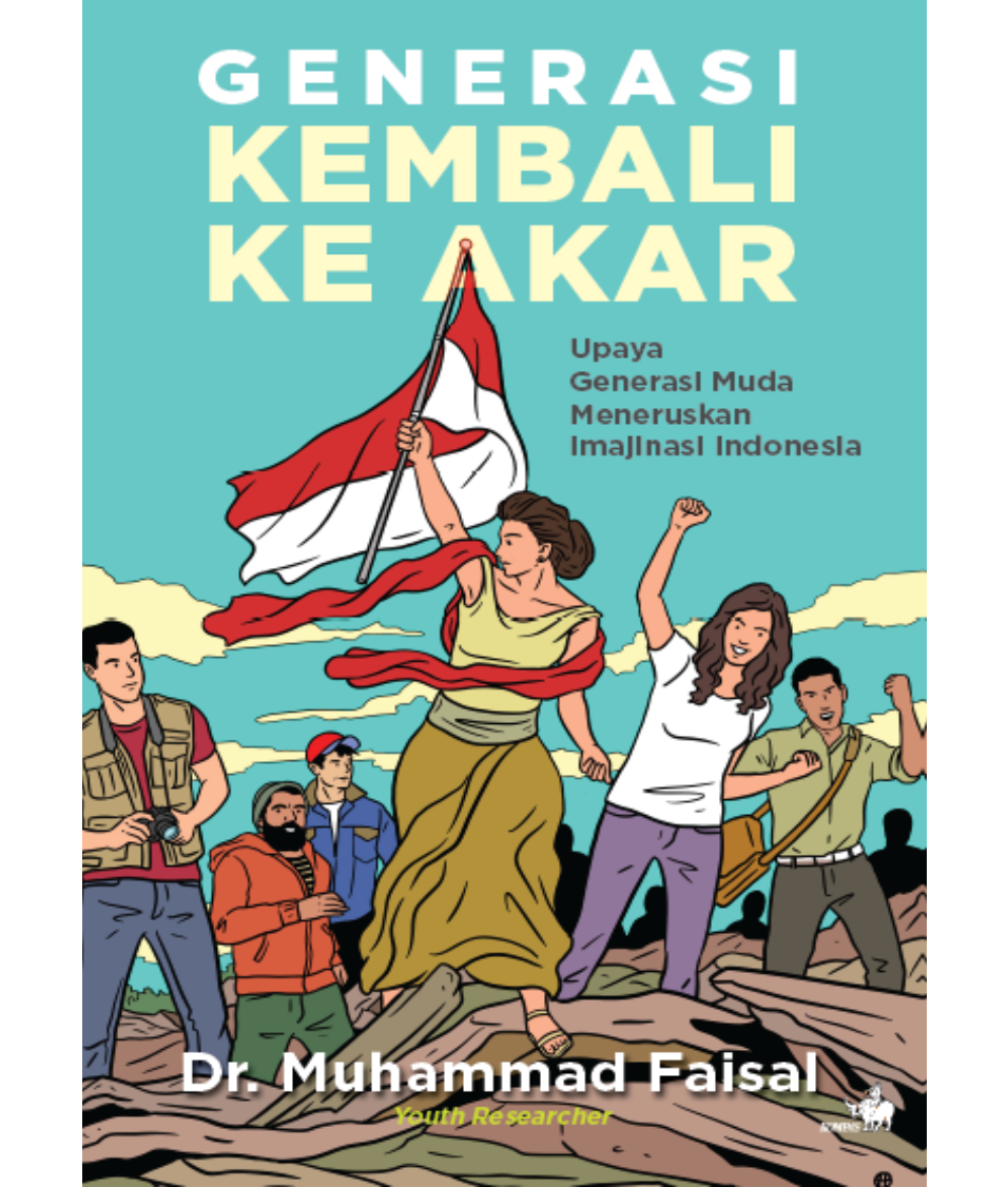 Generasi Kembali Ke Akar (Paperback)