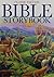Classic Edition Bible Story Book by Carolyn Larsen
