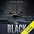 The Black: A Deep Sea Thriller (The Black, #1)