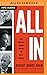 All In: How Obsessive Leaders Achieve the Extraordinary
