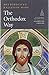 The Orthodox Way