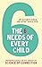The 6 Needs of Every Child: Empowering Parents and Kids through the Science of Connection