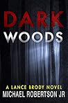 Dark Woods (Lance Brody #5)