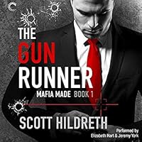 The Gun Runner (Mafia Made, #1)