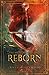 Reborn (The Battlemage Tril...