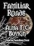 Familiar Roads: Familiar Ta...