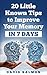 20 Little Known tips to improve your Memory in 7 days by David Salmon