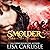 Smolder (Underground Encounters, #1)